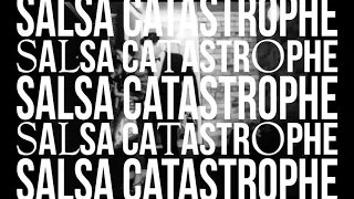 Salsa Catastrophe thumbnail image.